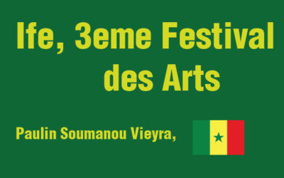 Ife, 3eme Festival des Arts